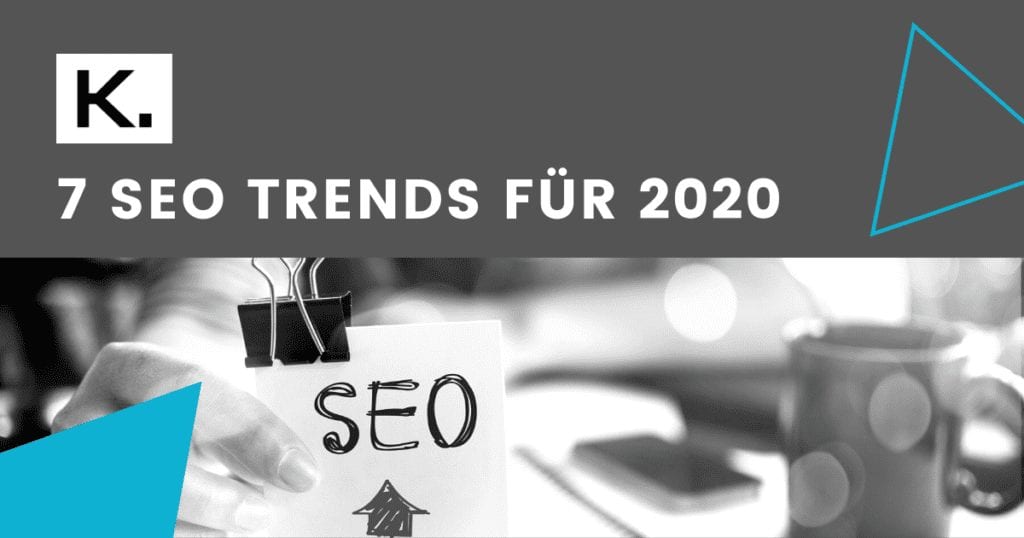 7 SEO Trends 2020